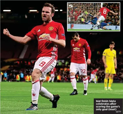  ?? GETTY ?? Mat finish: Mata celebrates after scoring the game’s only goal (inset)