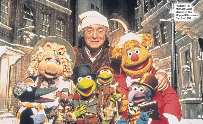  ?? ?? FAVOURITE: Michael Caine starred in The Muppet Christmas Carol in 1992.