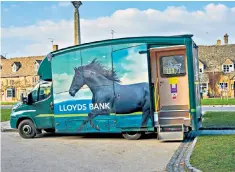  ??  ?? Galloping to the rescue: a mobile banking facility in Broadway, Worcesters­hire