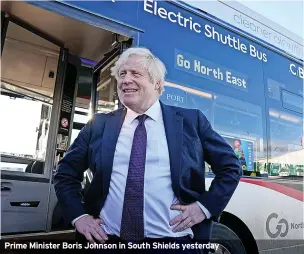  ?? ?? Prime Minister Boris Johnson in South Shields yesterday