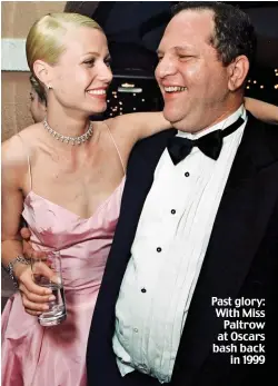  ??  ?? Past glory: With Miss Paltrow at Oscars bash back in 1999
