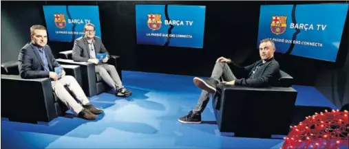  ??  ?? MUY TRANQUILO. El entrenador del Barcelona fue entrevista­do por los medios oficiales del club azulgrana, que ayer ofrecieron un avance.