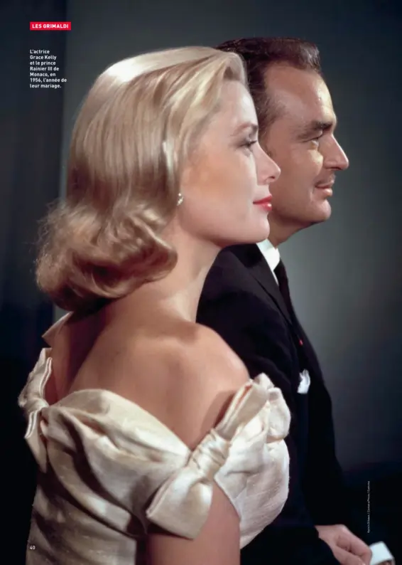  ??  ?? L'actrice Grace Kelly et le prince Rainier III de Monaco, en 1956, l'année de leur mariage.