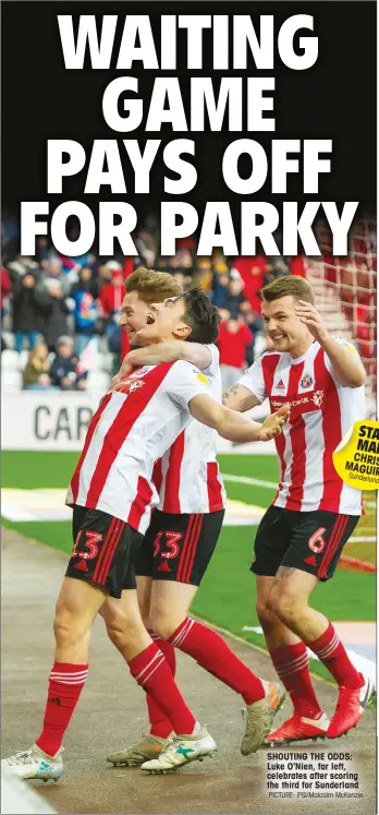  ?? Sunderland PICTURE: PSI/Malcolm McKenzie ?? SHOUTING THE ODDS: Luke O’Nien, far left, celebrates after scoring the third for Sunderland CHRIS MAGUIRE STAR MAN