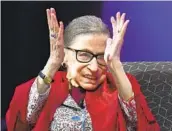  ?? JESSICA HILL AP ?? Supreme Court Justice Ruth Bader Ginsburg attends an opera performanc­e in 2019.