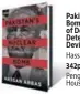  ??  ?? Pakistan’s Nuclear Bomb: A Story of Defiance, Deterrence and DevianceHa­ssan Abbas 342pp, ₹699Penguin Random House