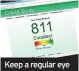  ?? ?? Keep a regular eye on your credit score