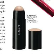  ??  ?? ILUMINADOR ‘CHIC & SHINE ORIGINAL CHAMPAGNE GLOW’ (12,99 €).