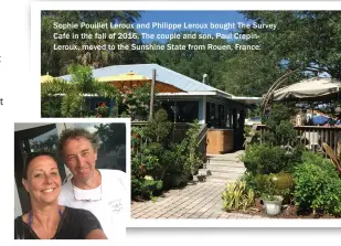  ??  ?? Sophie Pouillet Leroux and Philippe Leroux bought The Survey Café in the fall of 2016. The couple and son, Paul CrepinLero­ux, moved to the Sunshine State from Rouen, France.