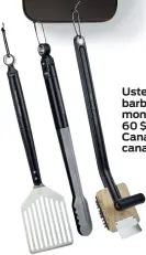  ??  ?? Ustensiles de barbecue Vermont Castings, 60 $ chez Canadian Tire, canadianti­re.ca