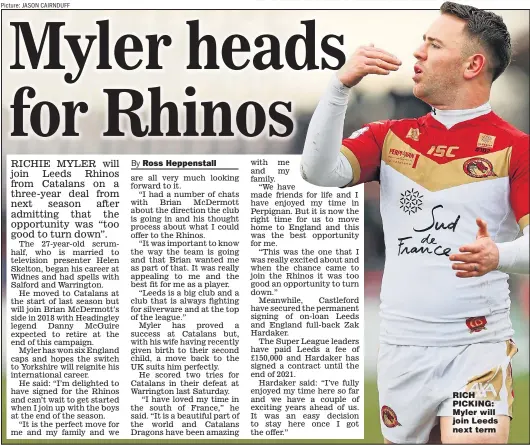  ?? Picture: JASON CAIRNDUFF ?? RICH PICKING: Myler will join Leeds next term