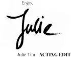  ?? Julie Yim | ACTING EDITOR | ??