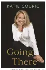  ?? little, broWn and company ?? Katie couric plans an in-person book tour this fall, starting in boston.