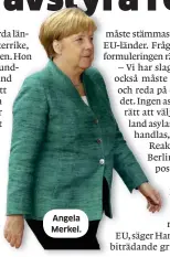  ??  ?? Angela Merkel.