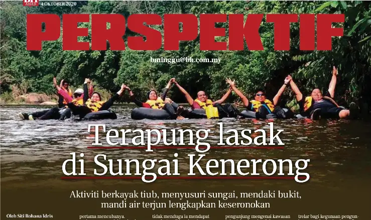 Terapung Lasak Di Sungai Kenerong Pressreader