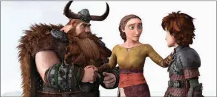  ?? DreamWorks Animation ?? Characters from “How To Train Your Dragon 2,” pictured above are, left, Stoick, voiced by Gerard Butler, Valka, voiced by Cate Blanchett, and Hiccup, voiced by Jay Baruchel. At right is Astrid, voiced by America Ferrera.