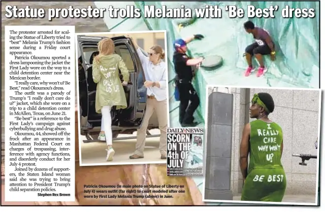  ??  ?? Patricia Okoumou (in main photo on Statue of Liberty on July 4) wears outfit (far right) to court modeled after one worn by First Lady Melania Trump (above) in June.