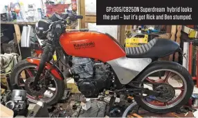  ??  ?? GPZ305/CB250N Superdream hybrid looks the part – but it’s got Rick and Ben stumped.