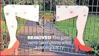  ?? ?? REMOVED The gates were taken away after a public outcry