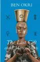  ?? ?? ‘The Last Gift of the Master Artists’ By Ben Okri; Other Press, 512 pages, $29.99.