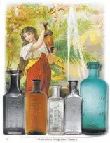  ??  ?? In addition to photos and informatio­n about antique drugstore bottles, Fred Holabird’s book includes illustrati­ons that druggists used to sell their wares.