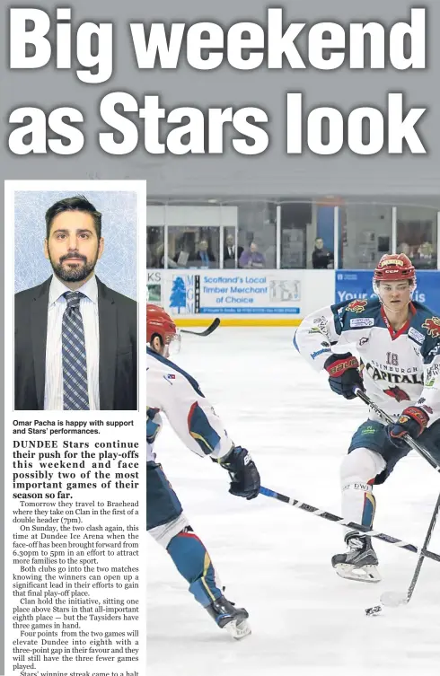  ??  ?? Omar Pacha is happy with support and Stars’ performanc­es. Dundee Stars’ Gabriel Levesque cuts a swathe through Edinburgh Capitals’