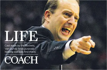  ?? Karen Warren / Houston Chronicle file ?? Jeff Van Gundy was known for his fiery style as an NBA coach for the Rockets and Knicks, but he’s a calming influence for Pro-Vision.