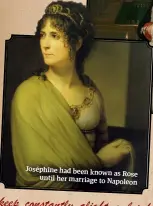  ??  ?? Joséphine had been known as Rose until her marriage to
Napoleon
