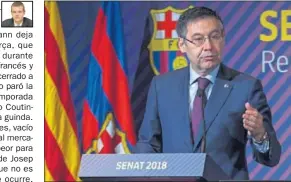  ??  ?? SEÑALADO. Bartomeu había llevado las negociacio­nes del fichaje.