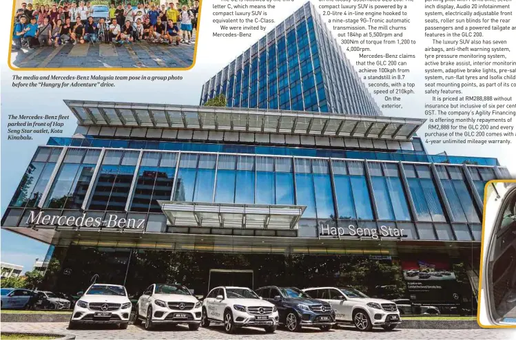  ??  ?? The Mercedes-Benz fleet parked in front of Hap Seng Star outlet, Kota Kinabalu.