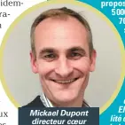  ??  ?? Mickael Dupont directeur coeur de réseau et services chez Bouygues Télécom.