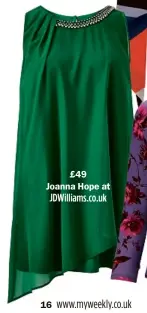  ??  ?? £49 Joanna Hope at JDWILLIAMS.CO.UK