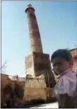  ?? JASSIM MOHAMMED — THE ASSOCIATED PRESS FILE ?? This photo shows the tilting al-Hadba minaret in Mosul, Iraq. Iraq’s ministry of defense says IS destroyed the al-Nuri mosque in Mosul and the adjacent iconic leaning minaret when fighters detonated explosives inside the structures late Wednesday night...