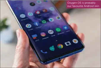  ??  ?? Oxygen OS is probably our favourite Android skin