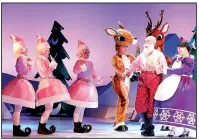  ?? Celebrity Attraction­s ?? Rudolph the Red-Nosed Reindeer: The Musical will be performed Tuesday at Robinson Center Performanc­e Hall.