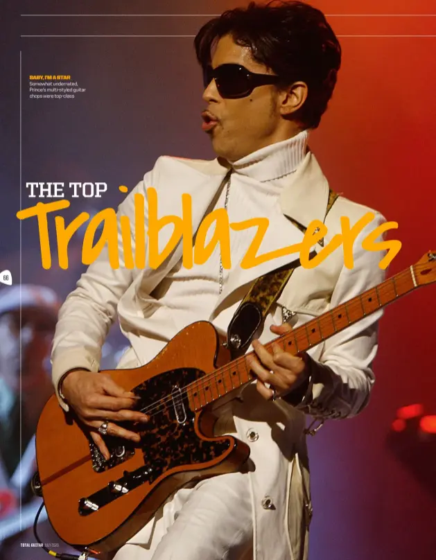  ??  ?? Baby, I’m a star
Somewhat underrated, Prince's multi-styled guitar chops were top-class