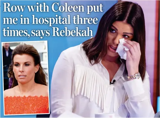  ??  ?? Unsocial media stars: Rebekah Vardy in tears yesterday as she talked about online trolling after her row with Mrs Rooney, inset