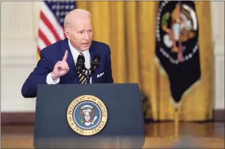  ?? Susan Walsh / Associated Press ?? President Joe Biden speaks during a news conference in the East Room of the White House in Washington on Wednesday.