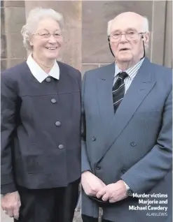  ?? ALAN LEWIS ?? Murder victims
Marjorie and Michael Cawdery