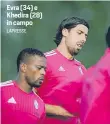  ??  ?? Evra (34) e Khedira (28) in campo