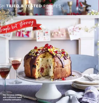  ??  ?? This Christmas pudding with a difference makes a beautiful centrepiec­e