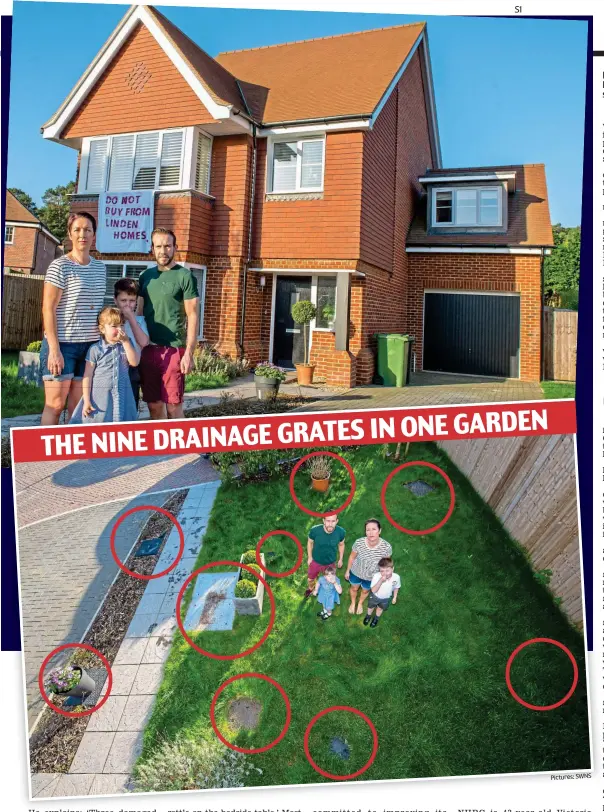  ?? Pictures: SWNS ?? Kicking up a stink: The Bullers’ home in Surrey sits on a sewage pumping station IN ONE GARDEN THE NINE DRAINAGE GRATES