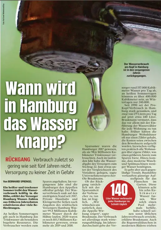  ?? ?? Der Wasserverb­rauch pro Kopf in Hamburg ist in den vergangene­n Jahren zurückgega­ngen.