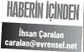  ?? İhsan Çaralan caralan@evrensel.net ??