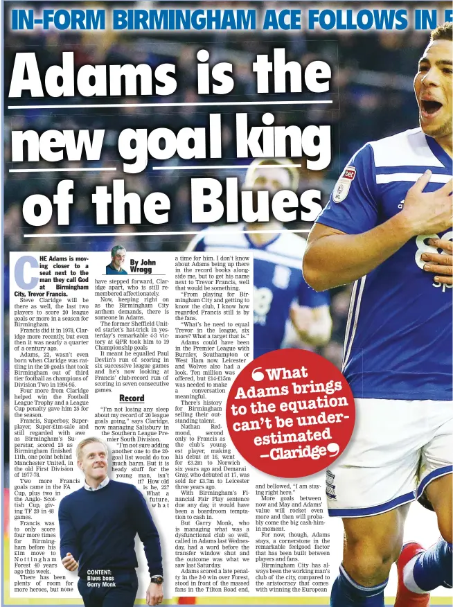  ??  ?? CONTENT: Blues boss Garry Monk