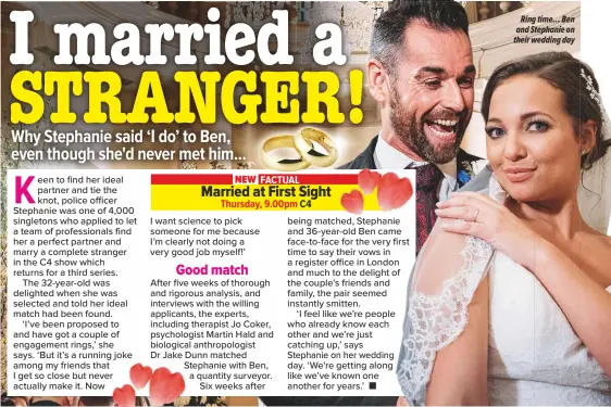  ??  ?? NEW factual Married at First Sight
thursday, 9.00pm c4
Ring time… Ben and Stephanie on their wedding day