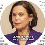  ?? ?? LEADERSHIP SF’S Mary Lou Mcdonald