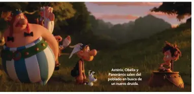  ??  ?? Astérix, Obélix y Panorámix salen del poblado en busca de un nuevo druida.