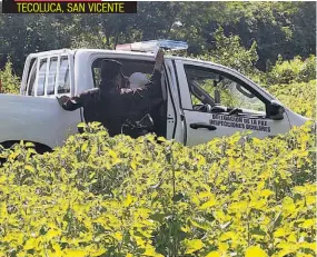  ??  ?? EL CUERPO DE WÍLBER ALEXIS RODRÍGUEZ MONTOYA FUE ENCONTRADO EN EL CANTÓN EL PACÚN, EN TECOLUCA. ERA ORIGINARIO DE SAN MARCOS LEMPA.