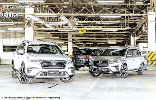  ?? ?? The new generation BR-V emphasizes its crossover SUV positionin­g.